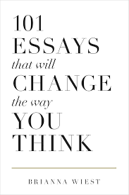 Book cover of '101 Essays That Will Change the Way You Think' by Brianna Wiest on a white background. available at MJ BoardGames Lebanon