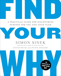 Book cover of 'Find Your Why' by Simon Sinek with a blue and white color scheme. available at MJ BoardGames Lebanon
